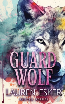 Guard Wolf            Book Cover