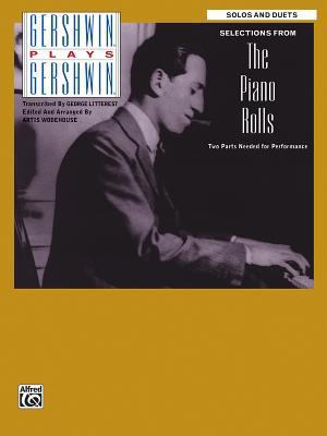 Gershwin Plays Gershwin - Selections from the P... 0897249801 Book Cover