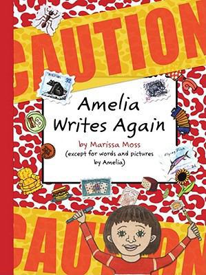 Amelia Writes Again. Marissa Moss 1416917438 Book Cover