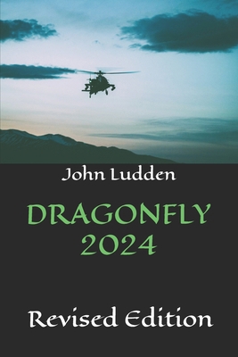 Dragonfly 2024: Revised Edition B0D9QCV6Q1 Book Cover