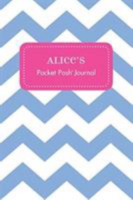 Alice's Pocket Posh Journal, Chevron 1524800252 Book Cover