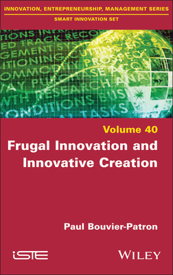 Frugal Innovation and Innovative Creation 1786306972 Book Cover