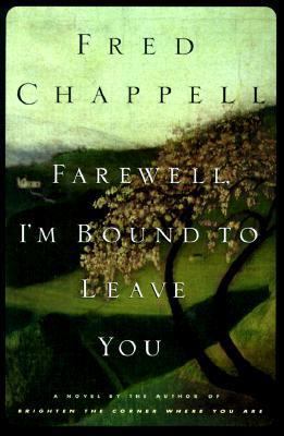 Farewell, I'm Bound to Leave You 0312146000 Book Cover