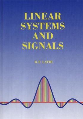 Linear Systems and Signals 0195151291 Book Cover
