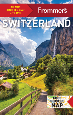 Frommer's Switzerland 1628874783 Book Cover
