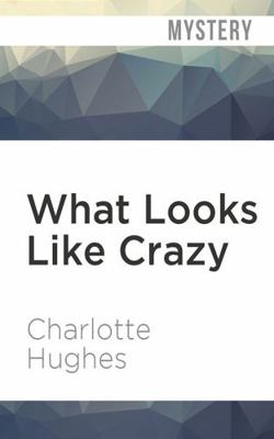 What Looks Like Crazy 1799764907 Book Cover