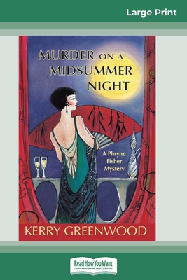 Murder on a Midsummer Night: A Phryne Fisher My... [Large Print] 0369325516 Book Cover