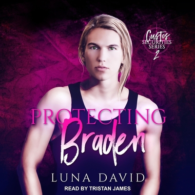 Protecting Braden B08ZBZPVZY Book Cover