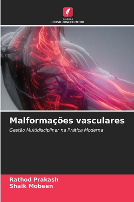 Malformações vasculares [Portuguese] 6209900739 Book Cover