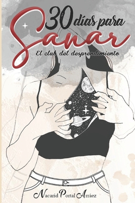 30 días para sanar: Full color [Spanish] B09GZGWF7Q Book Cover