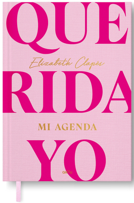 Querida Yo. Mi Agenda / Dear Me. My Day Book [Spanish] B0F9272J5S Book Cover