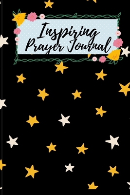 Inspiring Prayer Journal: A Day and Night Refle... 1794817220 Book Cover