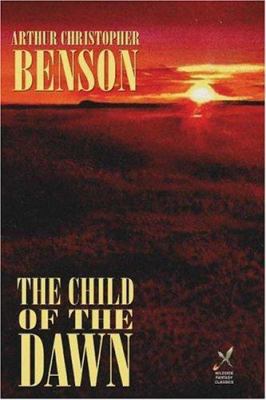 The Child of the Dawn 1557423172 Book Cover