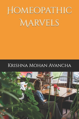 Homeopathic Marvels B0CV5LF2Q8 Book Cover