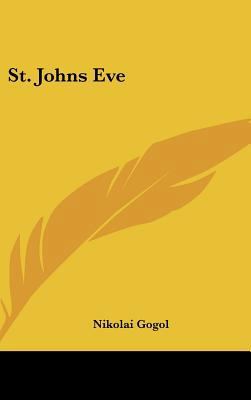 St. Johns Eve 1161565078 Book Cover