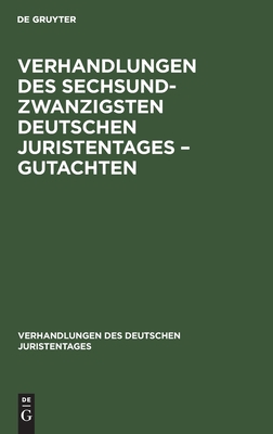Verhandlungen Des Sechsundzwanzigsten Deutschen... [German] 3112344634 Book Cover