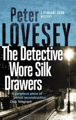 Detective Wore Silk Drawers 0751572594 Book Cover