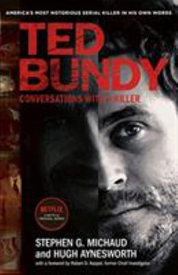 Ted Bundy: Conversations with a Killer - the in... Book Cover