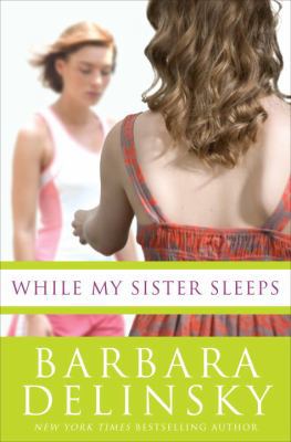 While My Sister Sleeps 0385524927 Book Cover