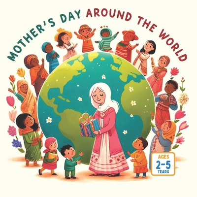 Mother's Day Around The World            Book Cover