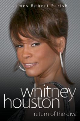 Whitney Houston: Return of the Diva B0079LJDLU Book Cover