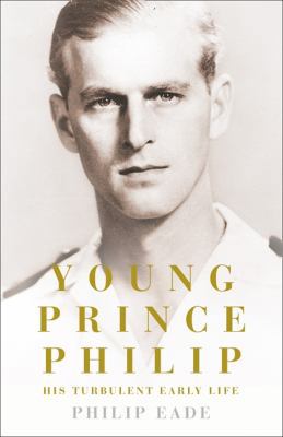 Young Prince Philip 0007305370 Book Cover