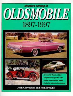 Standard Catalog of Oldsmobile 1897-1997 0873414845 Book Cover