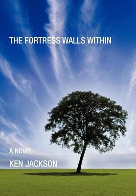 The Fortress Walls Within 1466969644 Book Cover