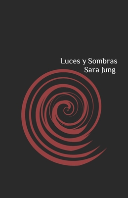 Luces y Sombras [Spanish]            Book Cover