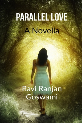 Parallel Love B08RGYN5H2 Book Cover