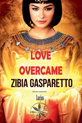 Love Overcame B0FWNRM8DK Book Cover