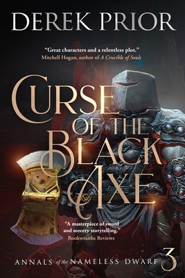Curse of the Black Axe: Soldier, Outlaw, Hero, ... 1090145780 Book Cover