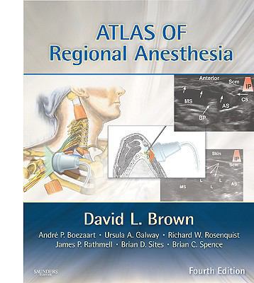 Atlas of Regional Anesthesia: Expert Consult - ... 1416063978 Book Cover