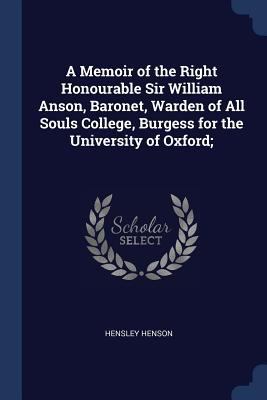 A Memoir of the Right Honourable Sir William An... 1376672464 Book Cover