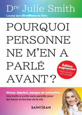Pourquoi personne ne m'en a parlé avant ? N.E. [French] 289827948X Book Cover