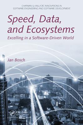 Speed, Data, and Ecosystems: Excelling in a Sof... 1138198188 Book Cover