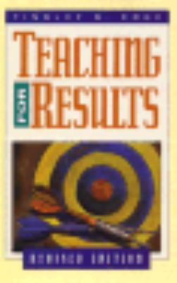 Teaching for Results 0805410945 Book Cover