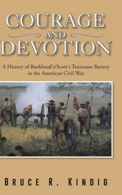 Courage and Devotion: A History of Bankhead's/S... B0BSPDYX42 Book Cover