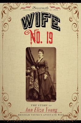 Wife No. 19: Or, the Story of a Life in Bondage.. 1429020660 Book Cover