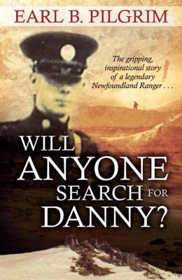 Will Anyone Search for Danny? 1897317271 Book Cover