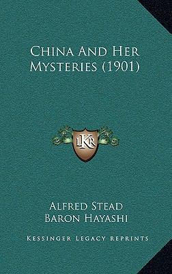 China And Her Mysteries (1901) 1166499901 Book Cover