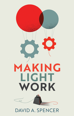 Making Light Work: An End to Toil in the Twenty... 1509548629 Book Cover