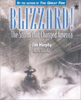 Blizzard! Lib/E: The Storm That Changed America 1883332915 Book Cover