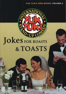 Jokes for Roasts & Toasts 1550226053 Book Cover