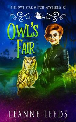 Owl's Fair (The Owl Star Witch Mysteries) 1950505502 Book Cover