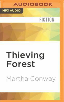 Thieving Forest 1531821189 Book Cover