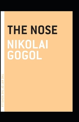 The Nose-Original Edition(Annotated) B09T2ZM3MG Book Cover