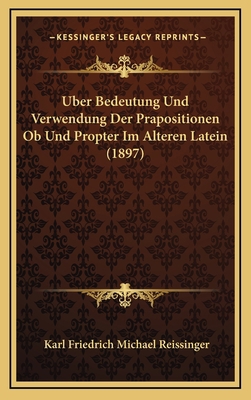 Uber Bedeutung Und Verwendung Der Prapositionen... [German] 1168971047 Book Cover