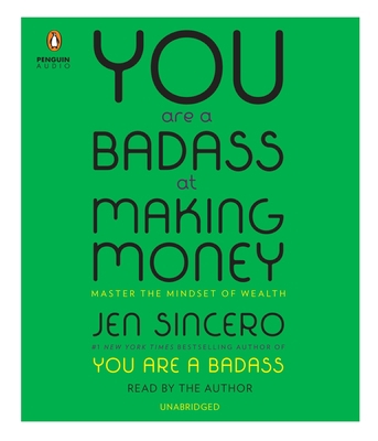 You Are a Badass at Making Money: Master the Mi... 1524751707 Book Cover