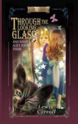 Through the Looking-Glass: And What Alice Found... 819382010X Book Cover